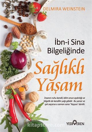 İbn-i Sina Bilgeliğinde Sağlıklı Yaşam