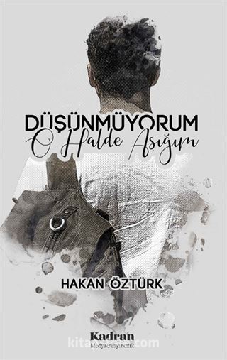 Düşünmüyorum O Halde Aşığım