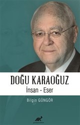 Doğu Karaoğuz İnsan - Eser