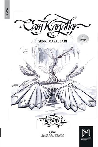 Cam Kanatlar / Senri Masalları 1