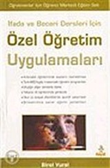 Özel Öğretim Uygulamaları / İfade ve Beceri Dersleri İçin