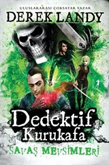 Dedektif Kurukafa 13 / Savaş Mevsimleri (Ciltli)