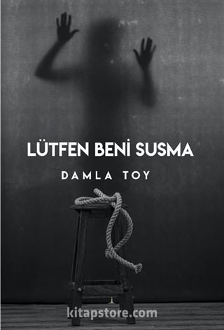 Lütfen Beni Susma