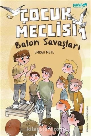 Çocuk Meclisi 1 / Balon Savaşları