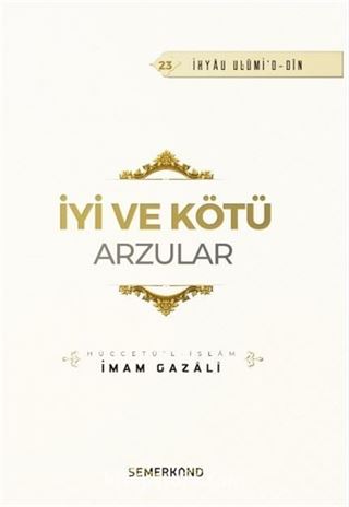 İyi ve Kötü Arzular