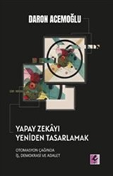 Yapay Zekayı Yeniden Tasarlamak