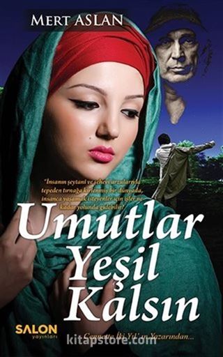 Umutlar Yeşil Kalsın