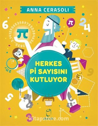 Herkes Pi Sayısını Kutluyor