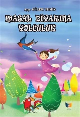 Masal Diyarına Yolculuk