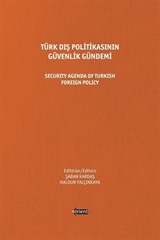 Türk Dış Politikasının Güvenlik Gündemi