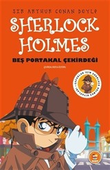 Beş Portakal Çekirdeği - Sherlock Holmes