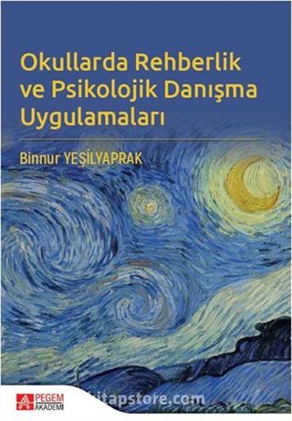 Okullarda Rehberlik ve Psikolojik Danışma Uygulamaları