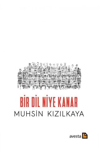 Bir Dil Niye Kanar