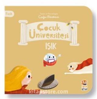 Çocuk Üniversitesi Fizik - Işık