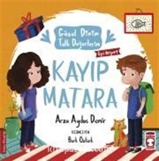 Kayıp Matara / Güzel Dinim Tatlı Değerlerim