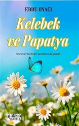 Kelebek ve Papatya