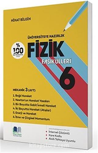 Üniversiteye Hazırlık Fizik Fasikülleri 6