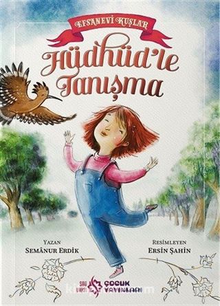 Hüdhüd'le Tanışma Efsanevi Kuşlar 1