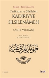 Tarîkatlar ve Silsileleri - Kādiriyye Silsilenamesi