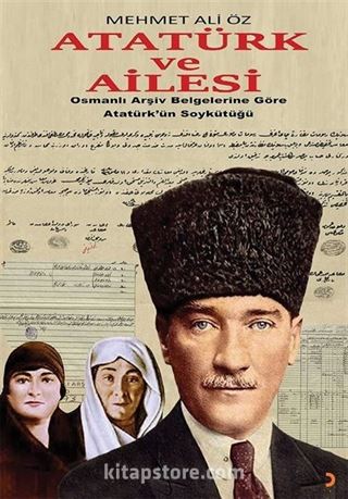 Atatürk ve Ailesi