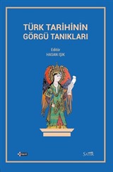 Türk Tarihinin Görgü Tanıkları