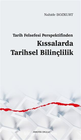 Tarih Felsefesi Perspektifinden Kıssalarda Tarihsel Bilinçlilik