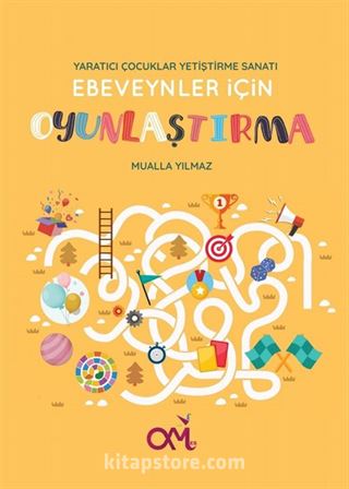 Yaratıcı Çocuklar Yetiştirme Sanatı Ebeveynler İçin Oyunlaştırma