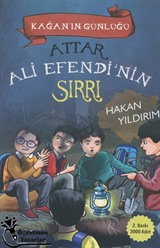 Attar Ali Efendi'nin Sırrı / Kağan'ın Günlüğü