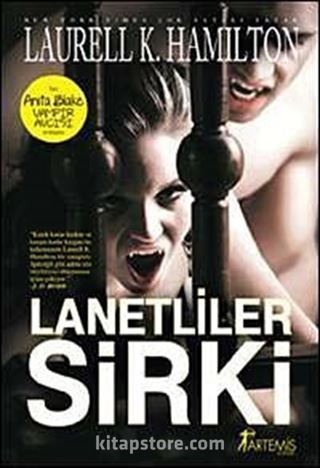 Lanetliler Sirki - Anita Blake Vampir Avcısı