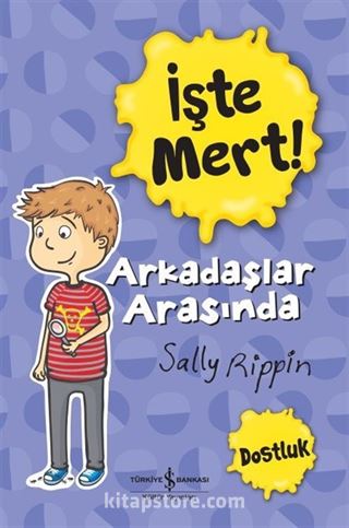 İşte Mert! - Arkadaşlar Arasında - Dostluk