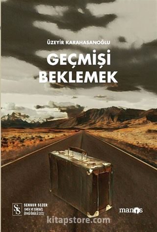 Geçmişi Beklemek