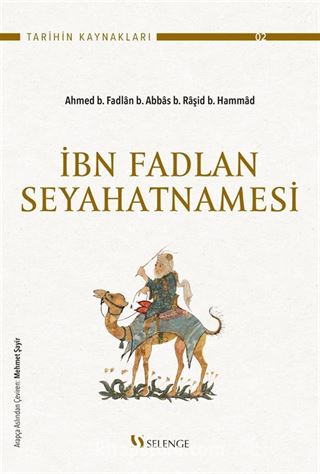 İbn Fadlan Seyahatnamesi