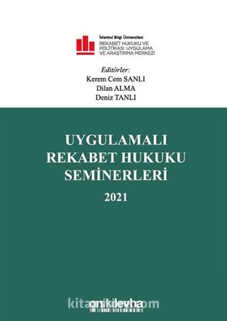 Uygulamalı Rekabet Hukuku Seminerleri 2021