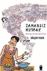 Zamansız Mutfak