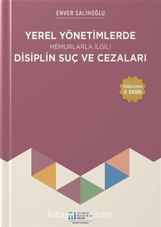 Yerel Yönetimlerde Memurlarla İlgili Disiplin Suç ve Cezaları