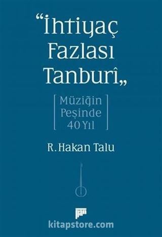 'İhtiyaç Fazlası Tanburî'