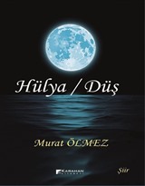 Hülya / Düş