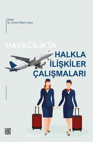 Havacılıkta Halkla İlişkiler Çalışmaları