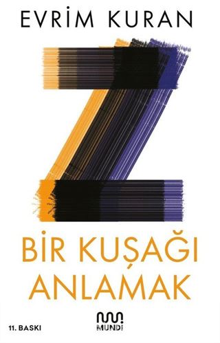 Z - Bir Kuşağı Anlamak