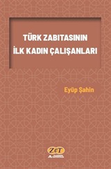 Türk Zabıtasının İlk Kadın Çalışanları