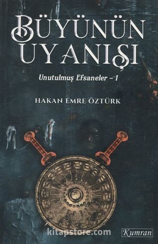 Büyünün Uyanışı / Unutulmuş Efsaneler 1