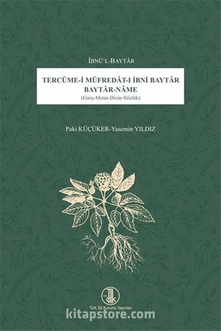 Tercüme-i Müfredat-ı İbni Baytar Baytar-Name