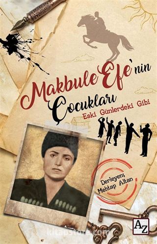 Makbule Efe'nin Çocukları