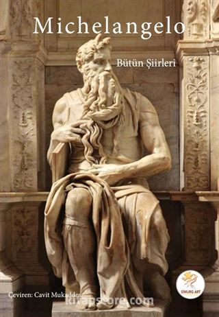 Michelangelo / Bütün Şiirleri