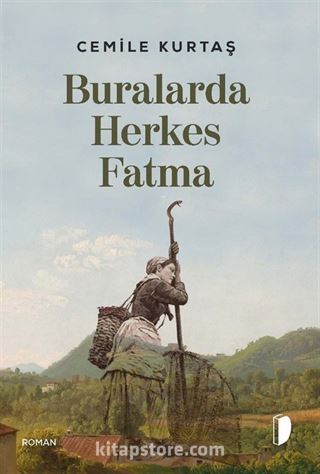 Buralarda Herkes Fatma