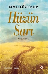 Hüzün Sarı / Güz Yarası 2