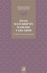 İmam Maturîdî'nin Hadlere Yaklaşımı