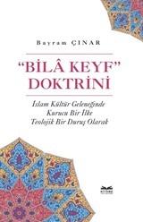 'Bila Keyf' Doktrini