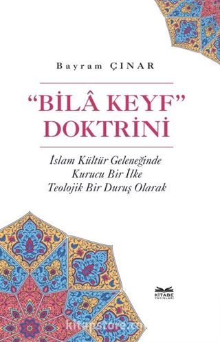 'Bila Keyf' Doktrini