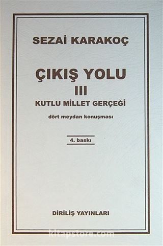 Çıkış Yolu III